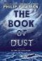 [The Book of Dust 01] • La Belle Sauvage